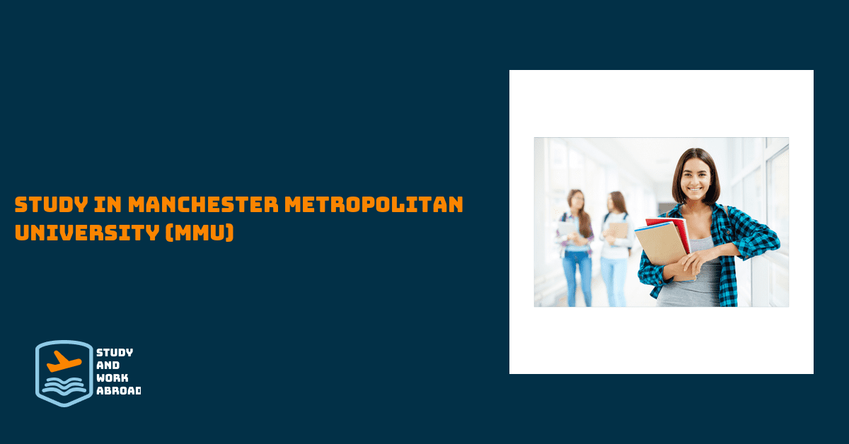 Study In Manchester Metropolitan University (MMU)