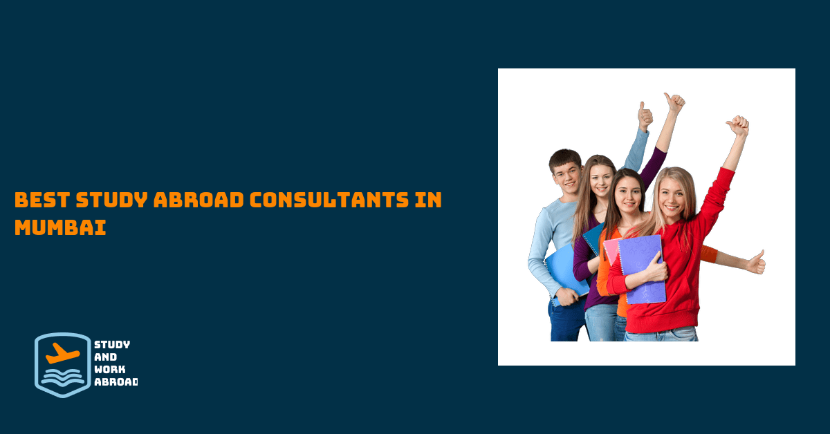 Best study abroad consultants in Mumbai