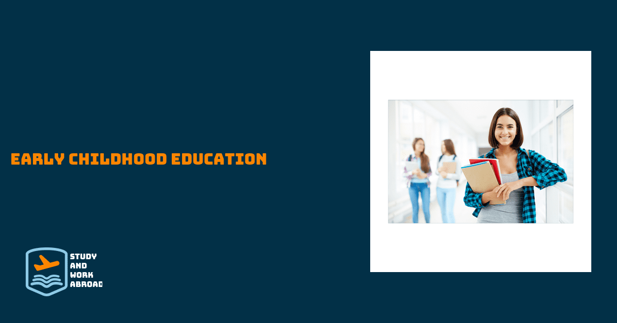 Early Childhood Education