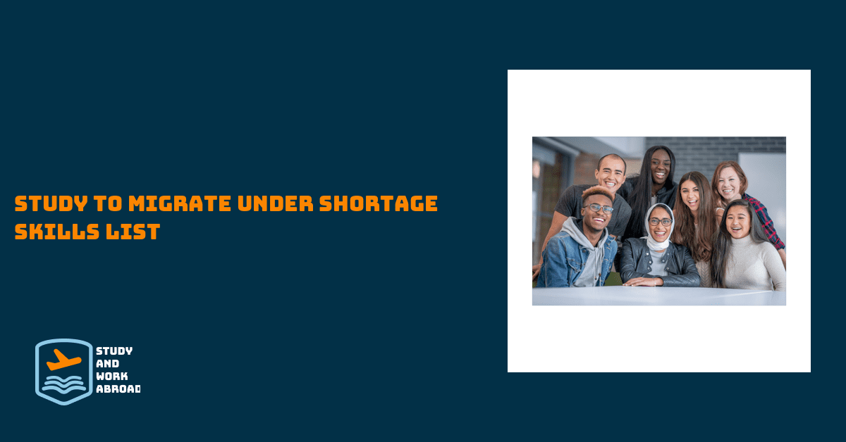 Study to migrate under Shortage Skills List